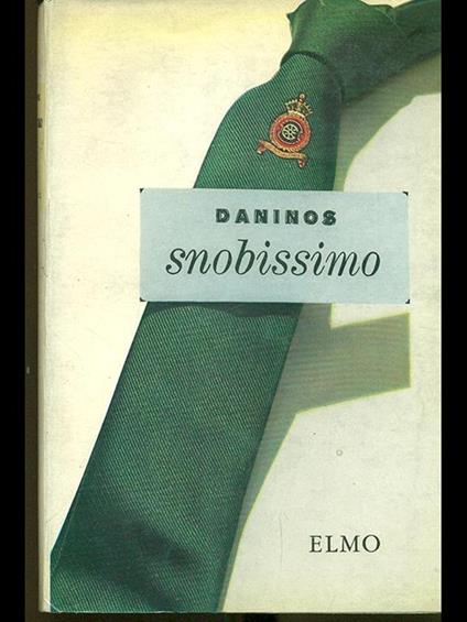 Snobissimo - Pierre Daninos - copertina