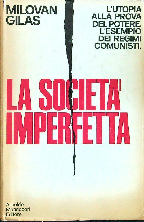La società imperfetta