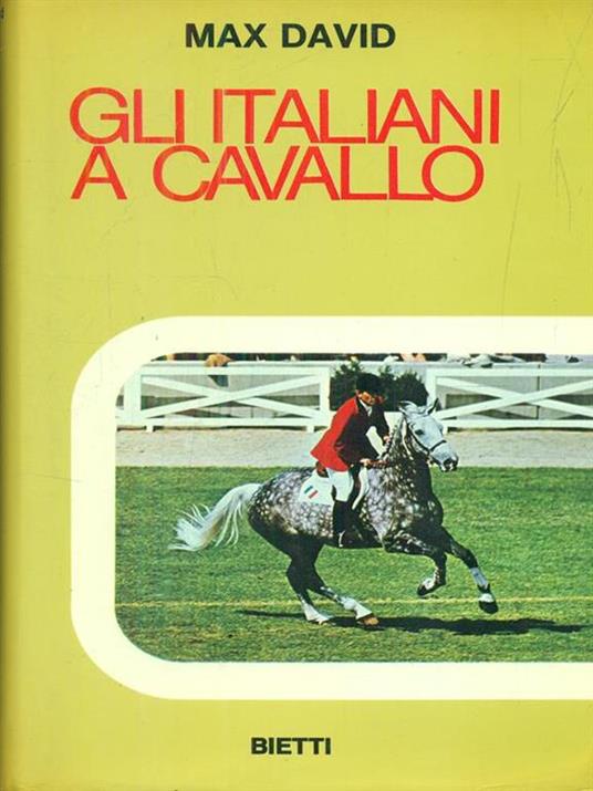 Gli Italiani a CAvallo - Max David - 3