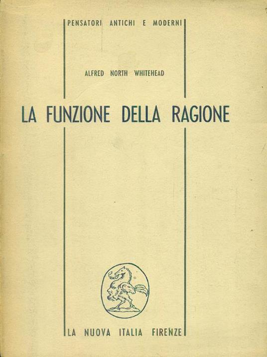 La funzione della ragione - Alfred North Whitehead - 3