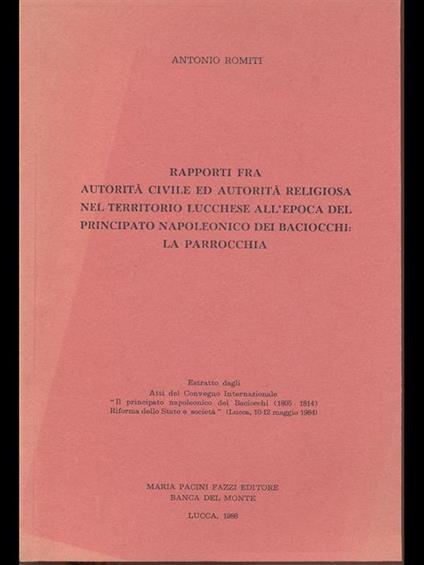 Rapporti fra Autorità civile ed religiosa nel territorio lucchese - A. Romiti - copertina