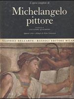 L' Opera Completa di Michelangelo pittore