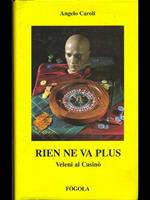 Rien ne va plus. Veleni al casinò