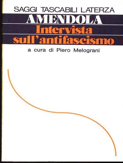Intervista sull'antifascismo - Giorgio Amendola - copertina