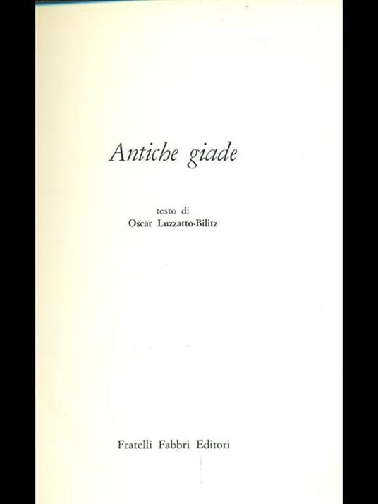 Antiche giade - Oscar Luzzatto Bilitz - copertina