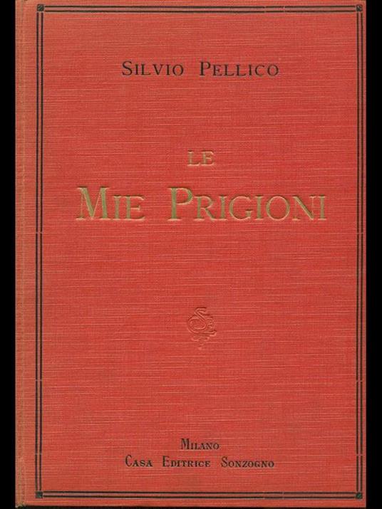 Le mie prigioni - Silvio Pellico - copertina