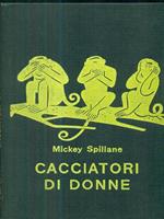 Cacciatori di donne