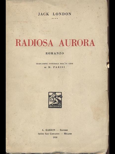 Radiosa Aurora - Jack London - copertina