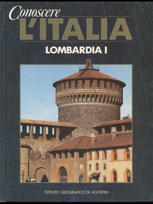 Conoscere l'Italia Lombardia I
