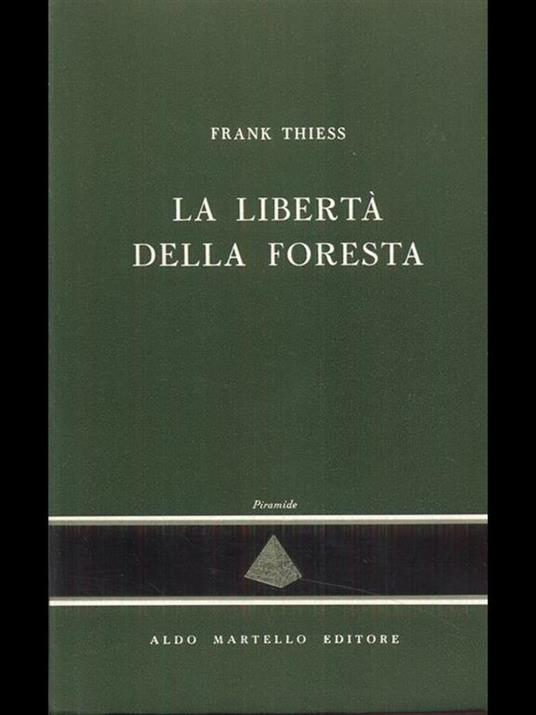 La libertà della foresta - Frank Thiess - copertina