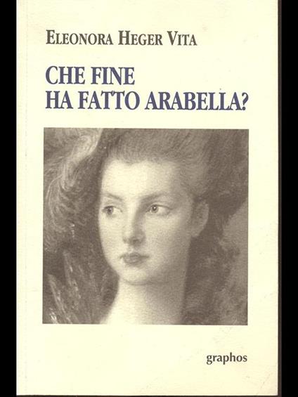 Che fine ha fatto Arabella? - Eleonora H. Vita - copertina