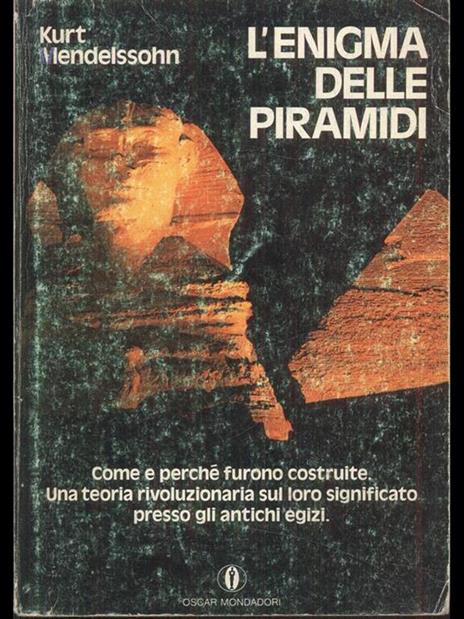 L' Enigma delle piramidi - Kurt Mendelssohn - copertina