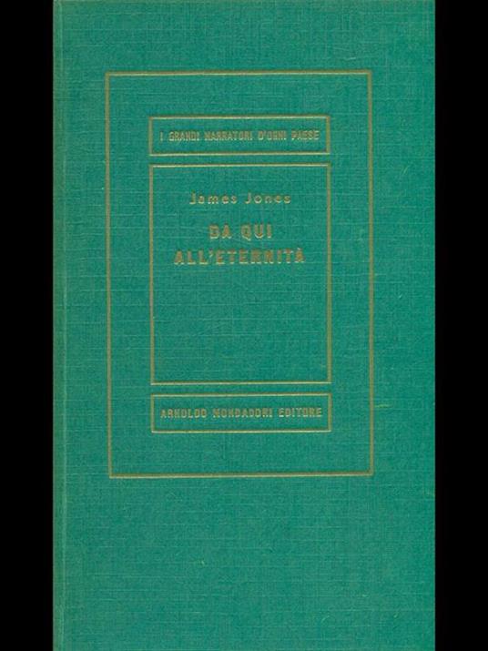 Da qui all'eternità Vol. 1 - James Jones - copertina