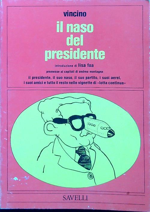 Il naso del presidente
