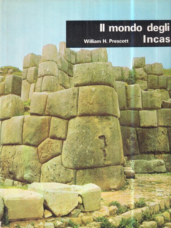 Il mondo degli Incas