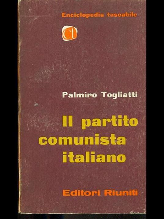 Il partito comunista italiano - Palmiro Togliatti - copertina