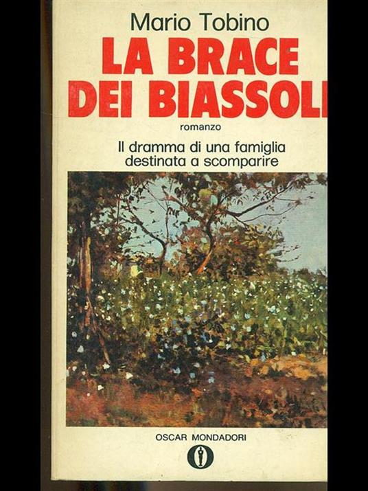 La brace dei Biassoli - Mario Tobino - 8