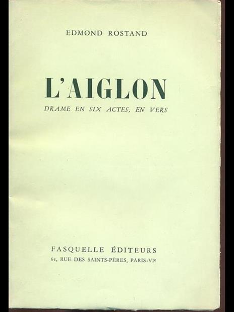 L' Aiglon - Edmond Rostand - 10