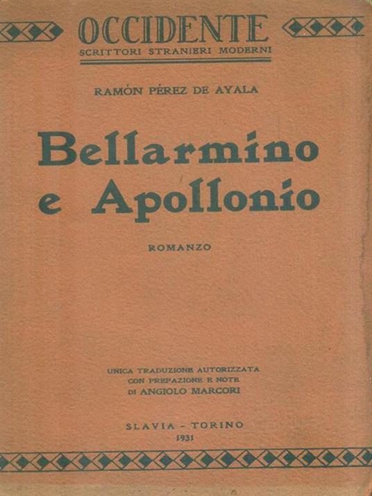 Bellarmino e Apollonio - Ramon Perez de Ayala - copertina