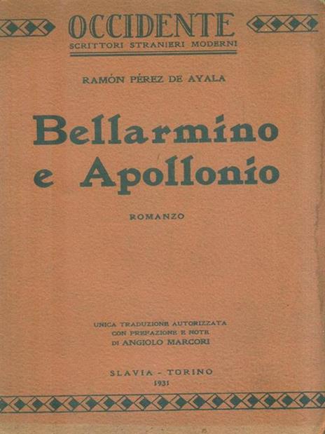 Bellarmino e Apollonio - Ramon Perez de Ayala - 2