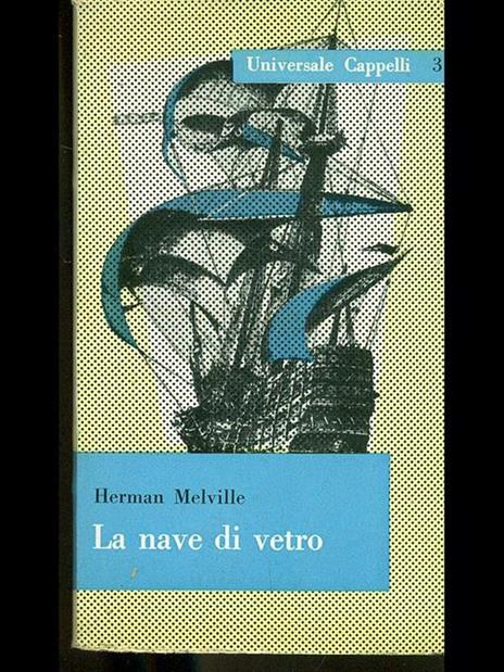 La nave di vetro - Herman Melville - 5