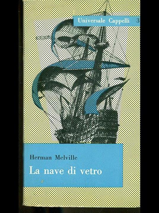 La nave di vetro - Herman Melville - copertina
