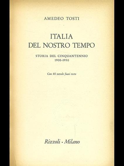 Italia del nostro tempo 1900-1950 - Amedeo Tosti - copertina