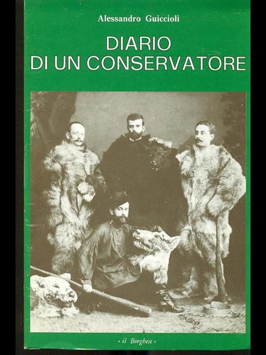 Diario di un conservatore - Alessandro Guiccioli - 2
