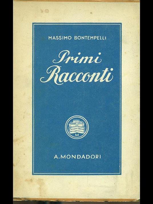 Primi racconti - Massimo Bontempelli - 4