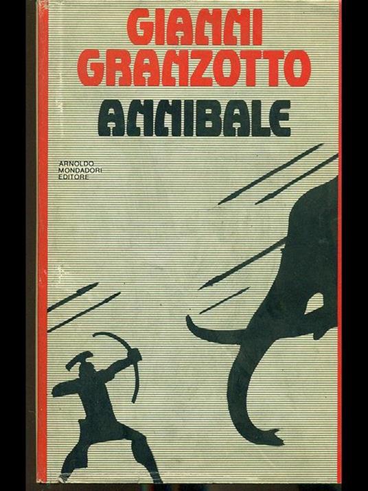 Annibale - Gianni Granzotto - copertina