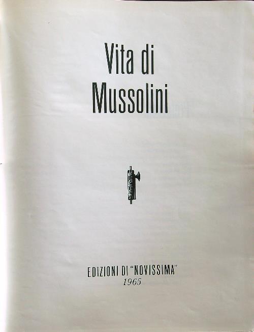 Vita di Mussolini