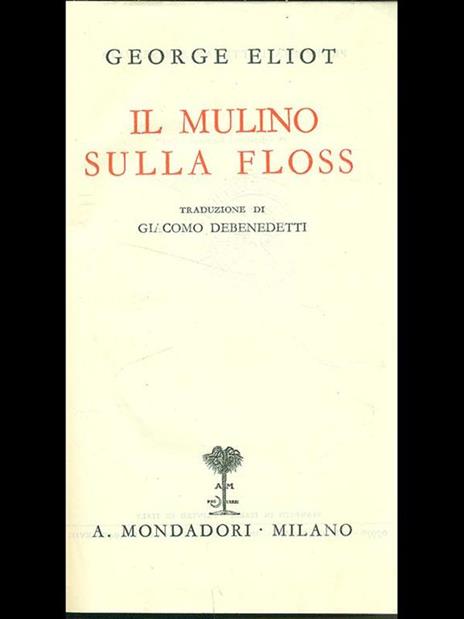 Il mulino Floss - George Eliot - Libro Usato - - | IBS