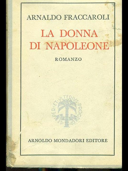 La donna di Napoleone - Arnaldo Fraccaroli - copertina