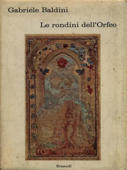 Le rondini dell'Orfeo - Gabriele Baldini - copertina