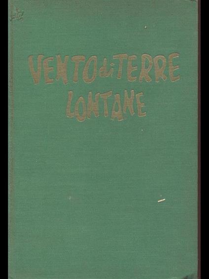 Vento di terre lontane - Paul I. Wellman - copertina