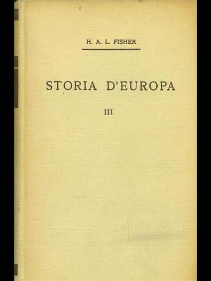 Storia d'Europa III - Herbert A. Fisher - copertina