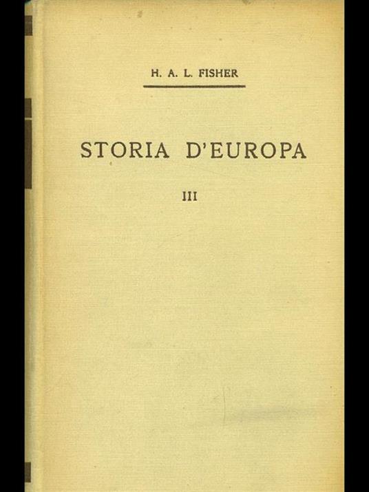 Storia d'Europa III - Herbert A. Fisher - copertina