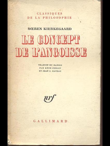 Le concept de l'angoisse - Sören Kierkegaard - copertina
