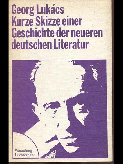 Kurze Skizze einer Geschichte der neuerendeutschen Literatur - copertina