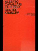 La Russia contro Kruscev