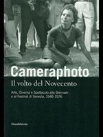 Cameraphoto. Il volto del Novecento