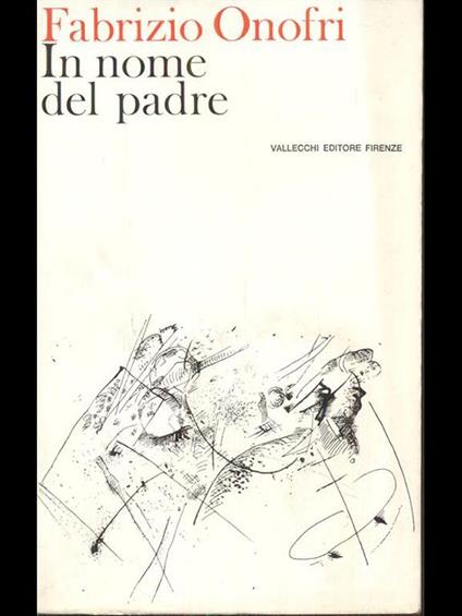In nome del padre - Fabrizio Onofri - copertina