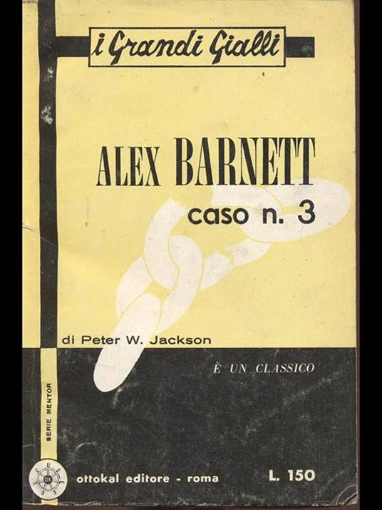Alex Barnett caso n. 3 - Peter W. Jackson - copertina