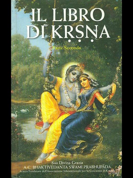 Il libro di Krsna. Parte 2 - A. C. Bhaktivedanta Swami Prabhupada - copertina