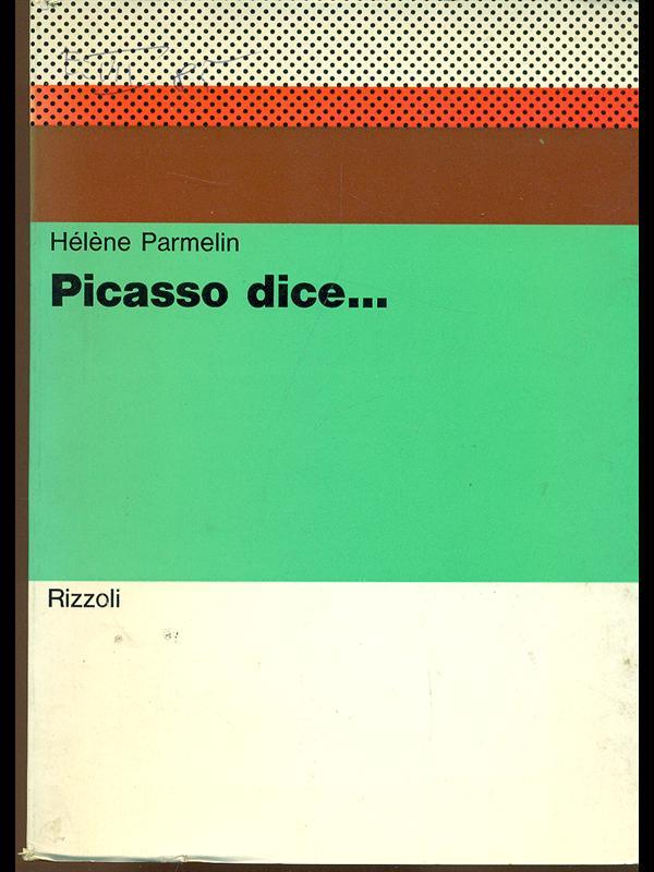 Picasso dice....