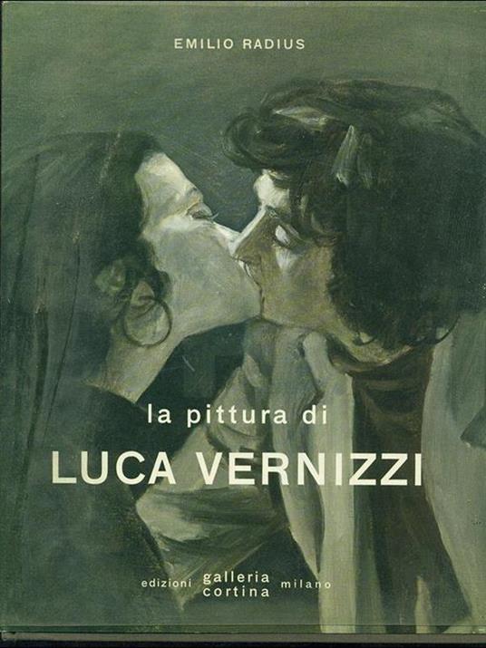La pittura di Luca Vernizzi - Emilio Radius - copertina