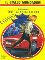 Tre topolini ciechi