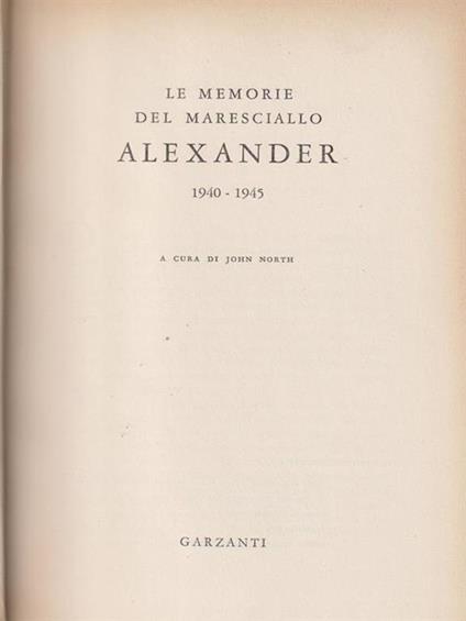 Le Memorie del Maresciallo Alexander 1940 - 1945 - copertina