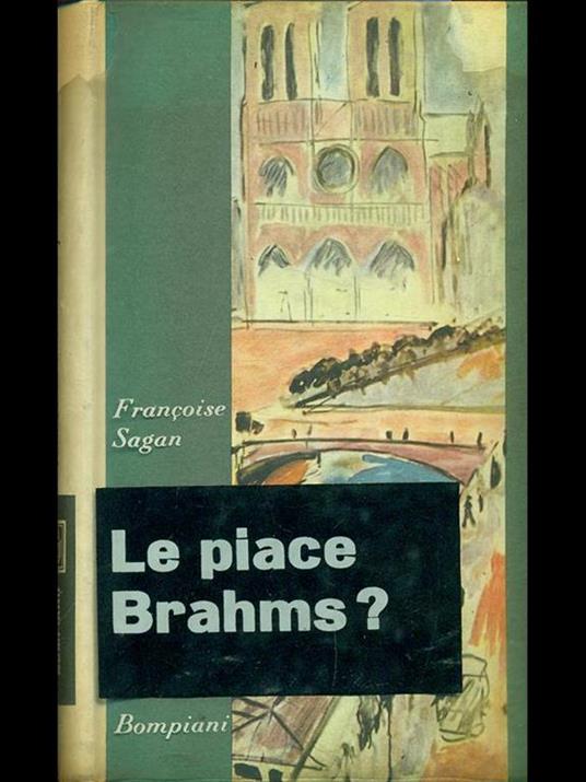Le piace Brahms? - Françoise Sagan - 3