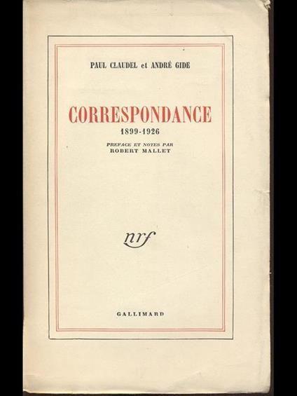 Correspondance 1899-1926 - Paul Claudel,André Gide - copertina